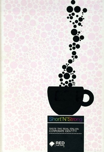 Short' N' Strong: Taste the Real Italian Corporate Identity!