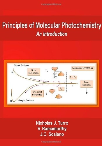 Principles of molecular photochemistry : an introduction