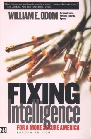 Fixing intelligence :for a more secure America
