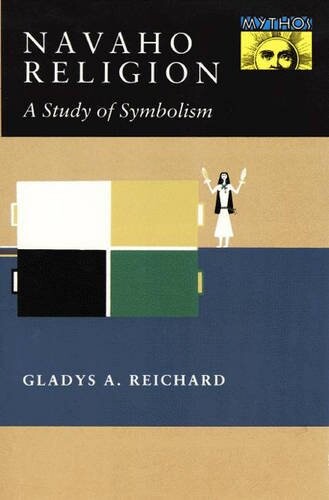 Navaho Religion: A Study of Symbolism (Bollingen Series, No. 18)