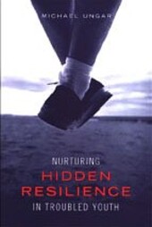 Nurturing hidden resilience in troubled youth