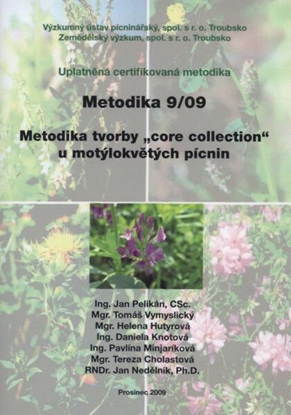 Metodika tvorby „core collection“ u motýlokvětých pícnin