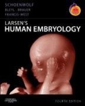 Larsen's Human Embryology: With STUDENT CONSULT Online Access (Schoenwolf,Larsen's Human Embryology)