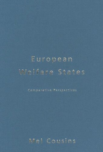 European Welfare States: Comparative Perspectives