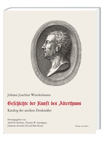 Geschichte der Kunst des Alterthums. Schriften und Nachlass. Band 4, Teil 2.