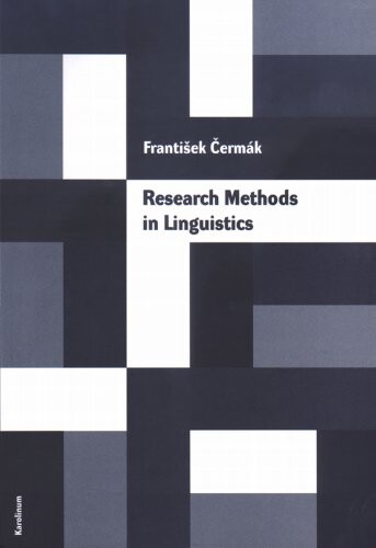 Research methods in linguistics : essential principles, based on a general theory of science