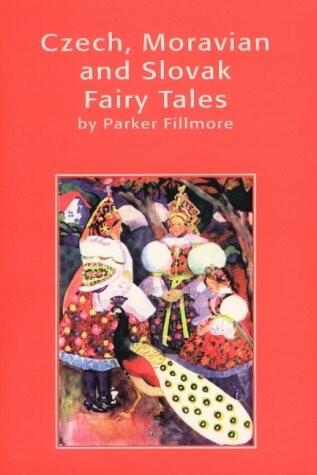 Czech, Moravian and Slovak fairy tales