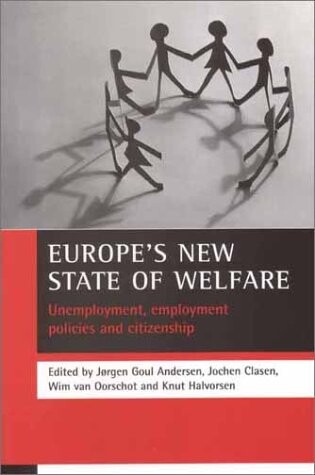 Europe's new state of welfare :unemployment, employment policies and citizenship