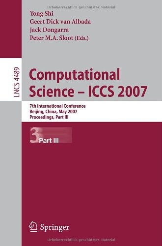 Computational science - ICCS 2007 :7th international conference, Beijing, China, May 27-30, 2007 : proceedings.Part III