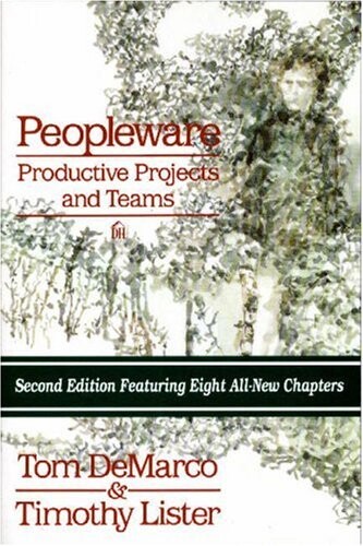 Peopleware : productive projects and teams