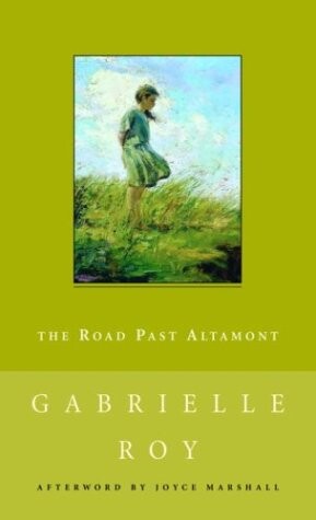 The Road Past Altamont (New Canadian Library)