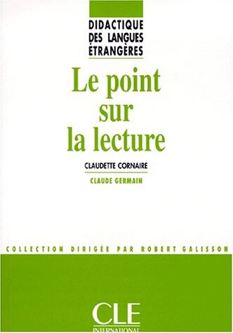 Le Point Sur La Lecture (French Edition)
