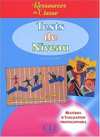 Tests de Niveaux (Photocopiable) (French Edition)