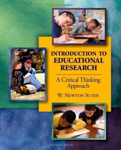 Introduction to educational research : a critical thinking approach