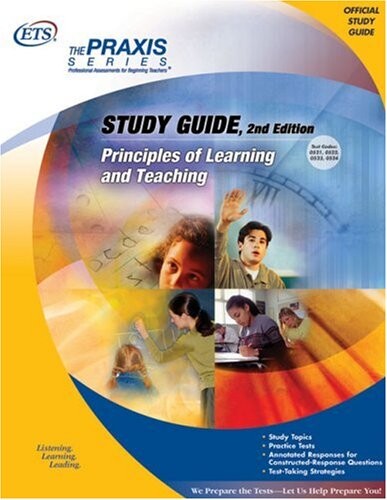 Study guide for principles of learning and teaching.