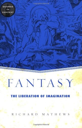 Fantasy : the liberation of imagination