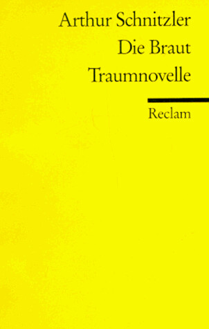 Die Braut/Traumnovelle (German Edition)