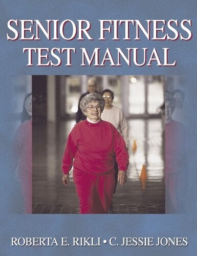 Senior fitness test manual