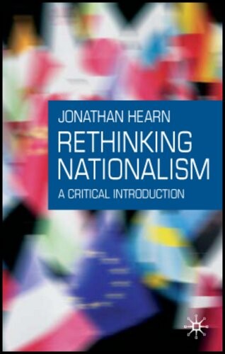 Rethinking nationalism :a critical introduction
