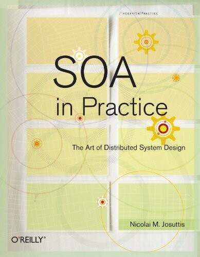 SOA in practice :[the art of distributed system design]