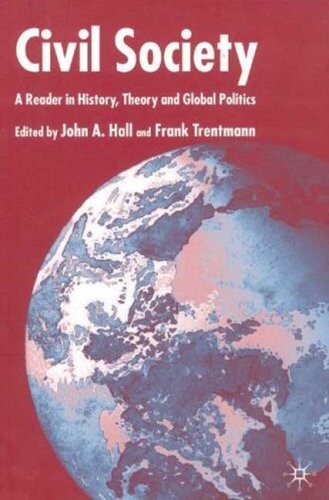 Civil Society: A Reader in History, Theory, and Global Politics