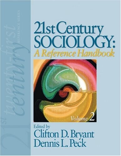 21st century sociology : a reference handbook