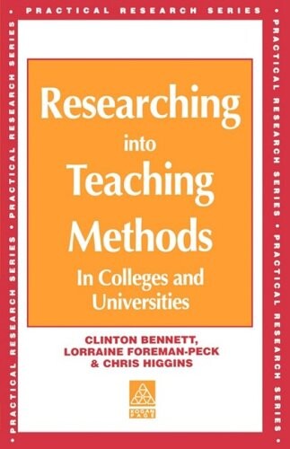 Researching into teaching methods : in colleges and universtties