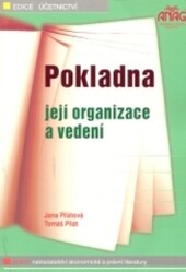 Pokladna - její organizace a vedení