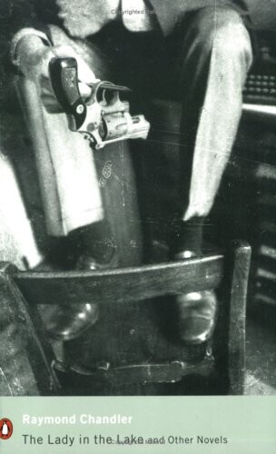 The Lady in the Lake: And Other Novels (Penguin Modern Classics)