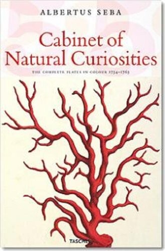 Cabinet of natural curiosities = Das Naturalienkabinett = Le cabinet des curiosités naturelles = Locupletissimi rerum naturalium thesauri, 1734-1765