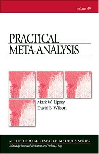 Practical Meta-Analysis (Applied Social Research Methods)