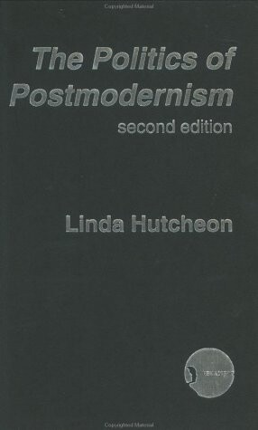 The politics of postmodernism