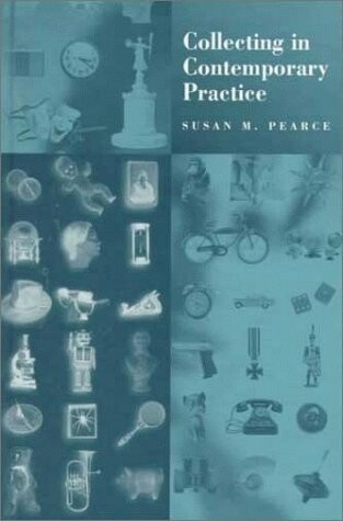 Collecting in contemporary practice