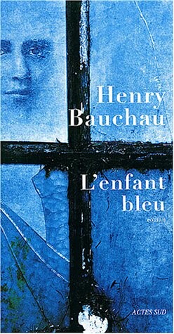L'enfant bleu : roman