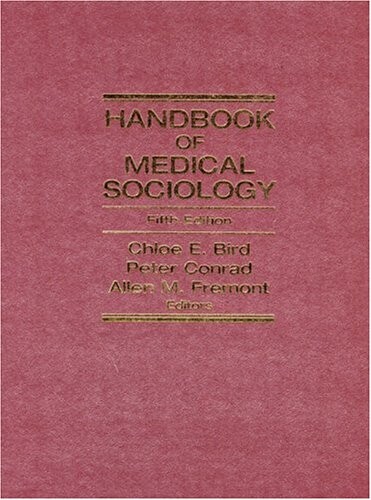 Handbook of Medical Sociology (5th Edition)