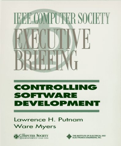 Executive briefing : controlling software development
