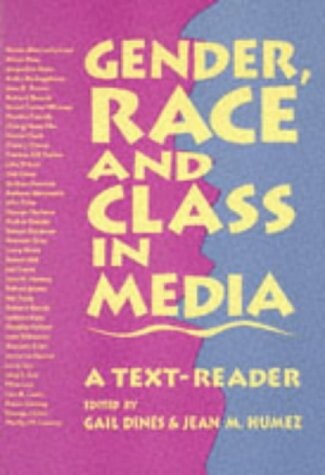 Gender, race and class in media : a text-reader