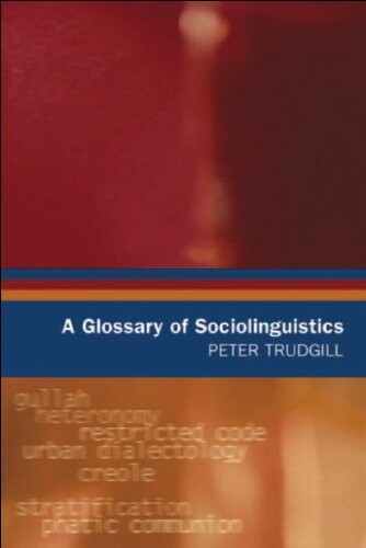 A glossary of sociolinguistics