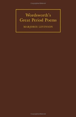 Wordsworth's great period poems : four essays