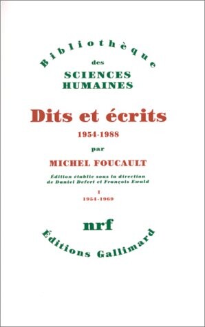 Dits et écrits : 1954-1988. I, 1954-1969