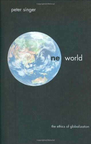 One World: The Ethics of Globalization