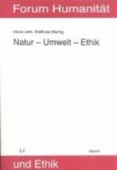 Natur - Umwelt - Ethik.