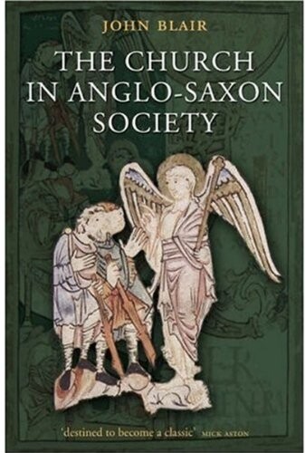 The Church in Anglo-Saxon Society
