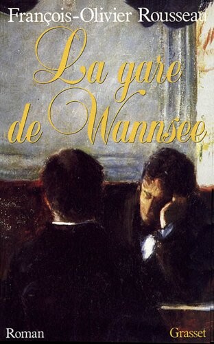 La Gare de Wannasee : roman