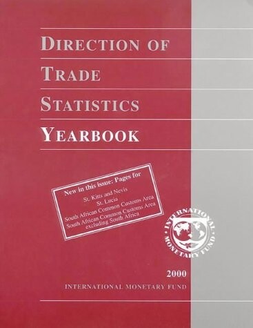 Direction of Trade Statistics Yearbook, 2000