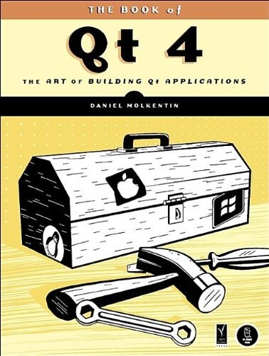 The book of Qt 4 : the art of building Qt applications