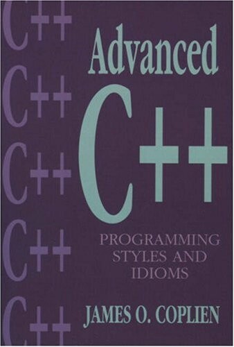 Advanced C++ Programming Styles and Idioms