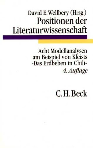Positionen der Literaturwissenschaft : acht Modellanalysen am Beispiel von Kleists 