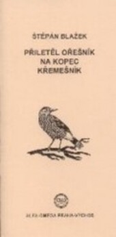 Přiletěl ořešník na kopec Křemešník