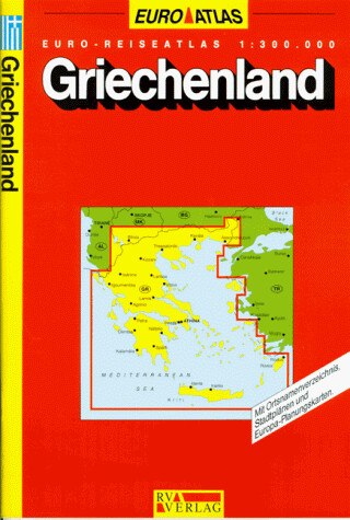 Griechenland [Euro-Reiseatlas 1:300.000].
